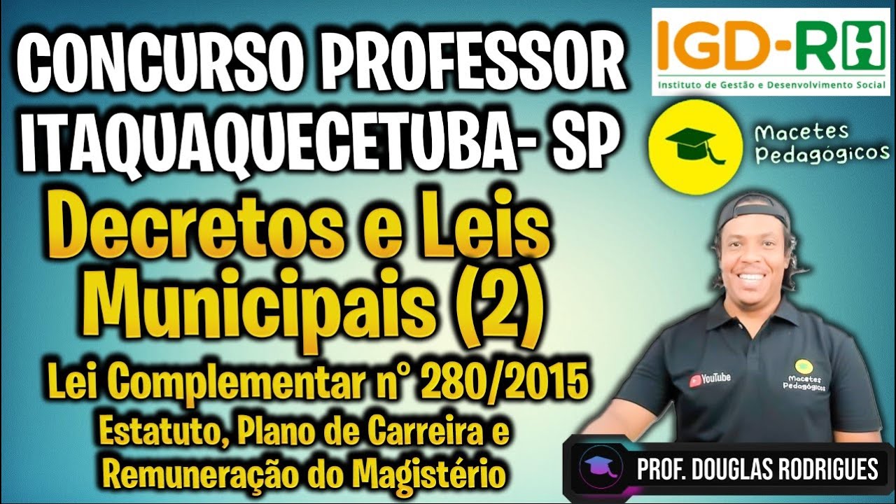 Concurso Prof. Itaquaquecetuba, Estatuto, Plano de Carreira e Remuneração Municipal - Live 420
