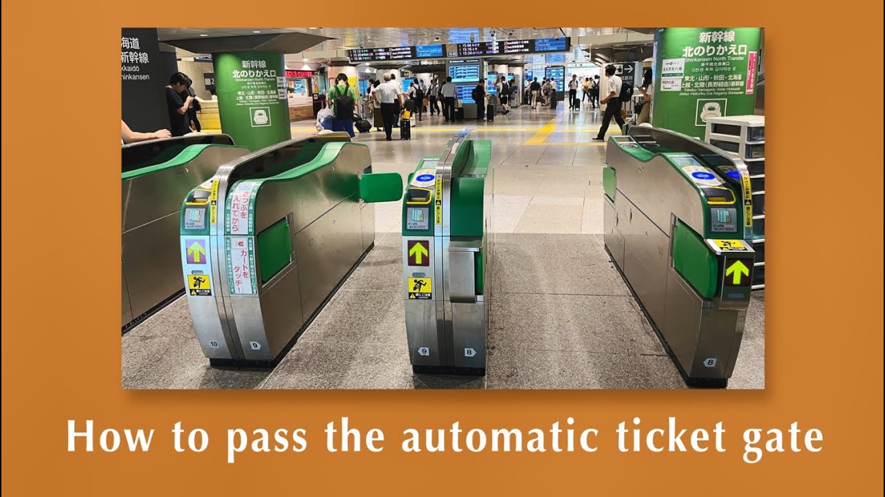 How to pass the automatic ticket gate