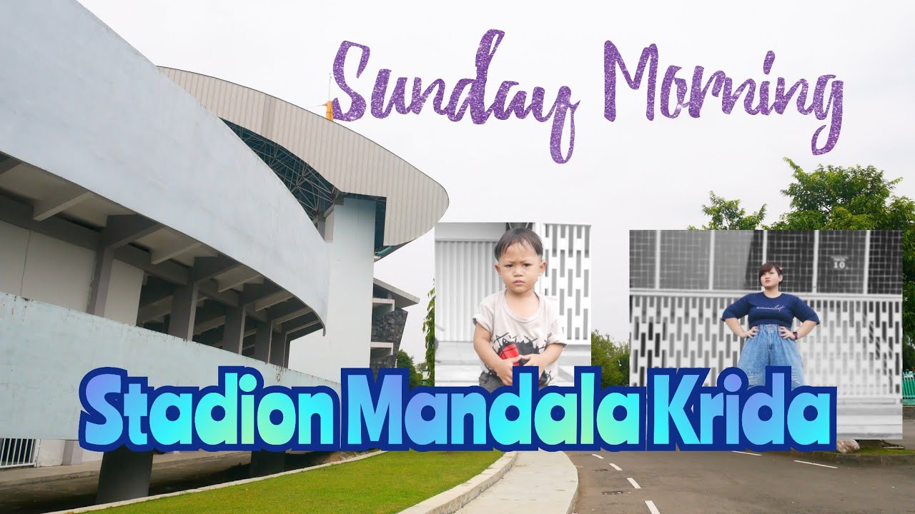 Virtual Walking/Travelling/Treadmill STADION MANDALA KRIDA - Sunday Morning (Sunmor) with us!