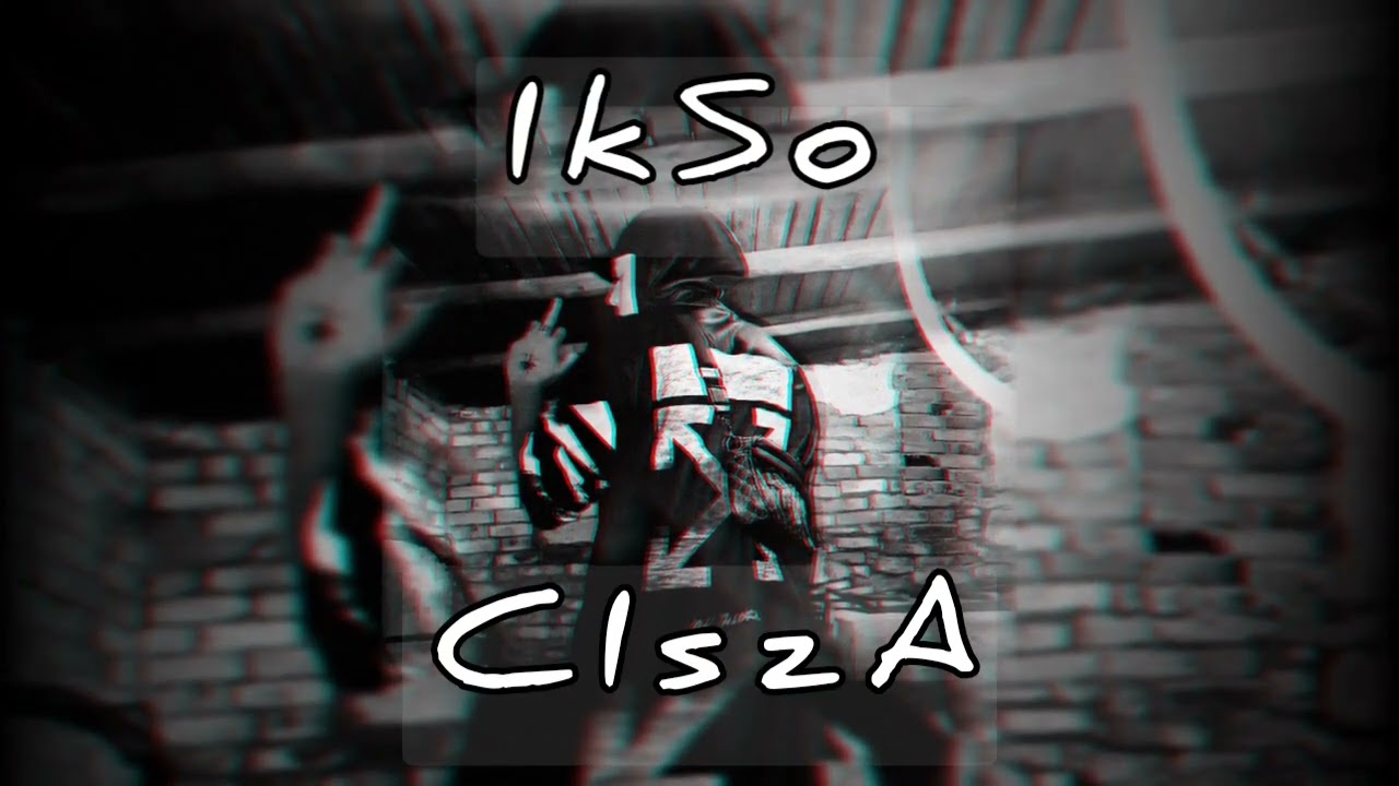 IkSo - CIszA (prod.HVNDRED)