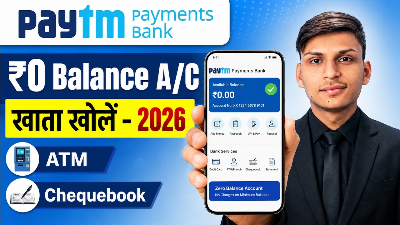 Paytm Payments Bank Account Opening 2026 | Zero Balance Account Full Process | How to Open