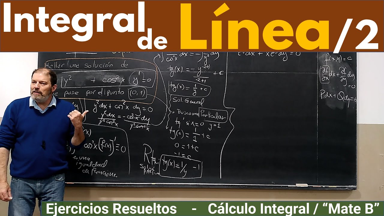 Integral de Línea de un campo VECTORIAL