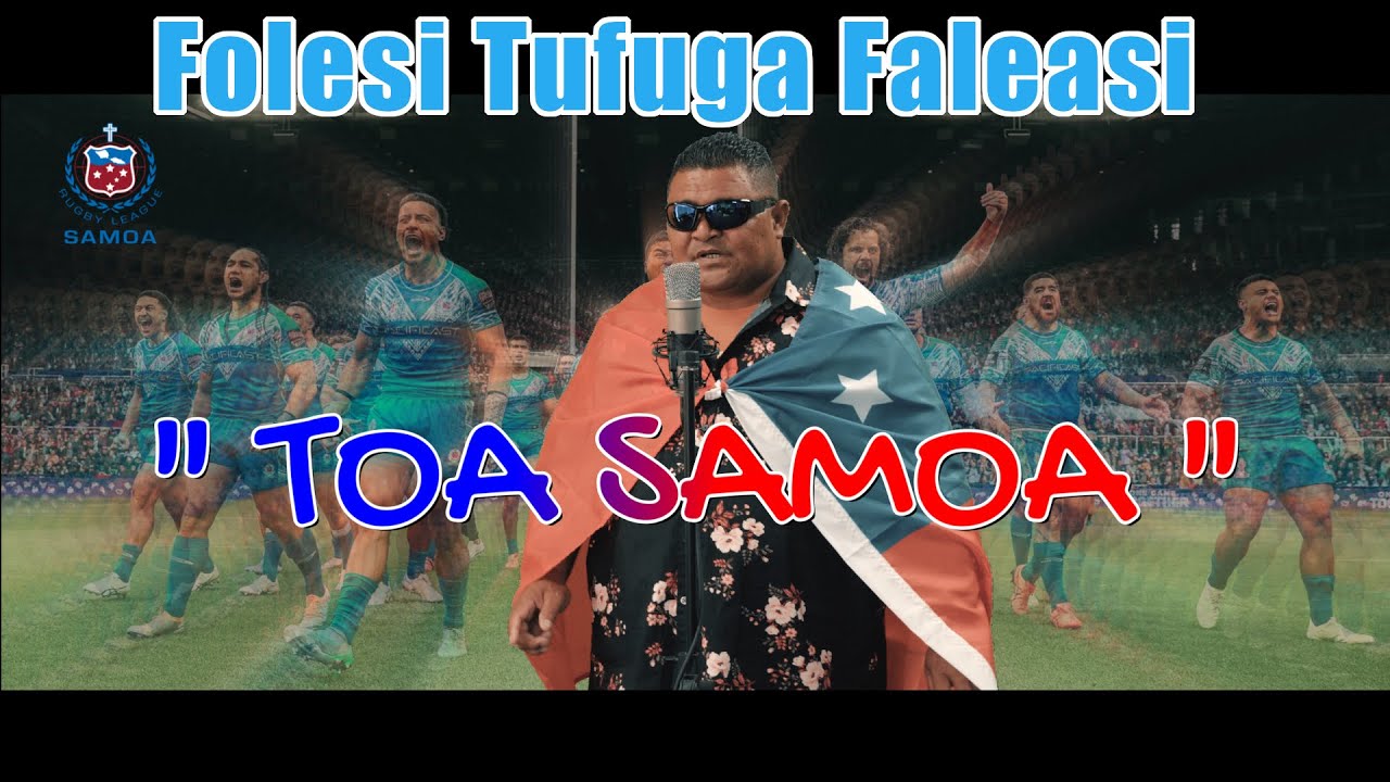 Folesi Tufuga Faleasi - Toa Samoa