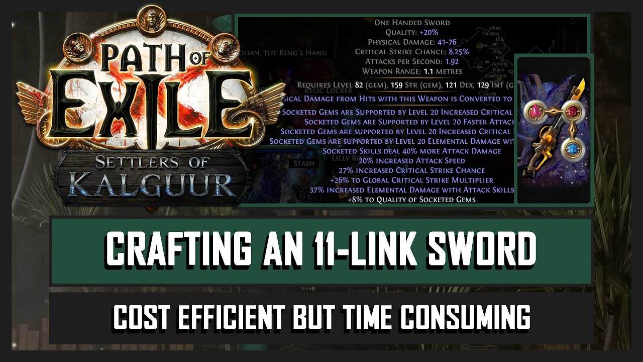 [POE 3.25 LoP] Crafting an 11-link Sword in the Phrecia event [Outdated]