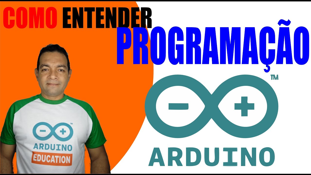 COMO ENTENDER PROGRAMA&Ccedil;&Atilde;O PARA ARDUINO   #rob&ocirc;s #rob&oacute;tica #cursodearduino #arduino