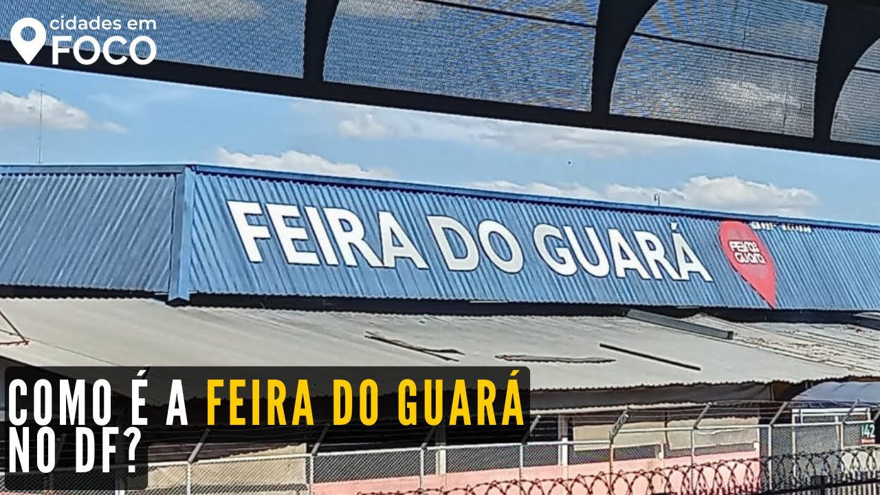 VISITAMOS A FEIRA DO GUARÁ EM BRASÍLIA