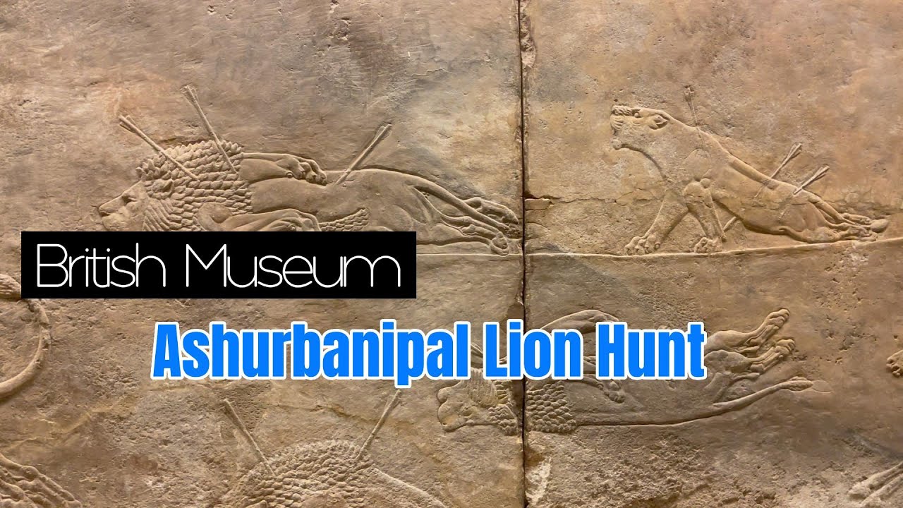 British Museum Guide &mdash; Ashurbanipal Lion Hunt