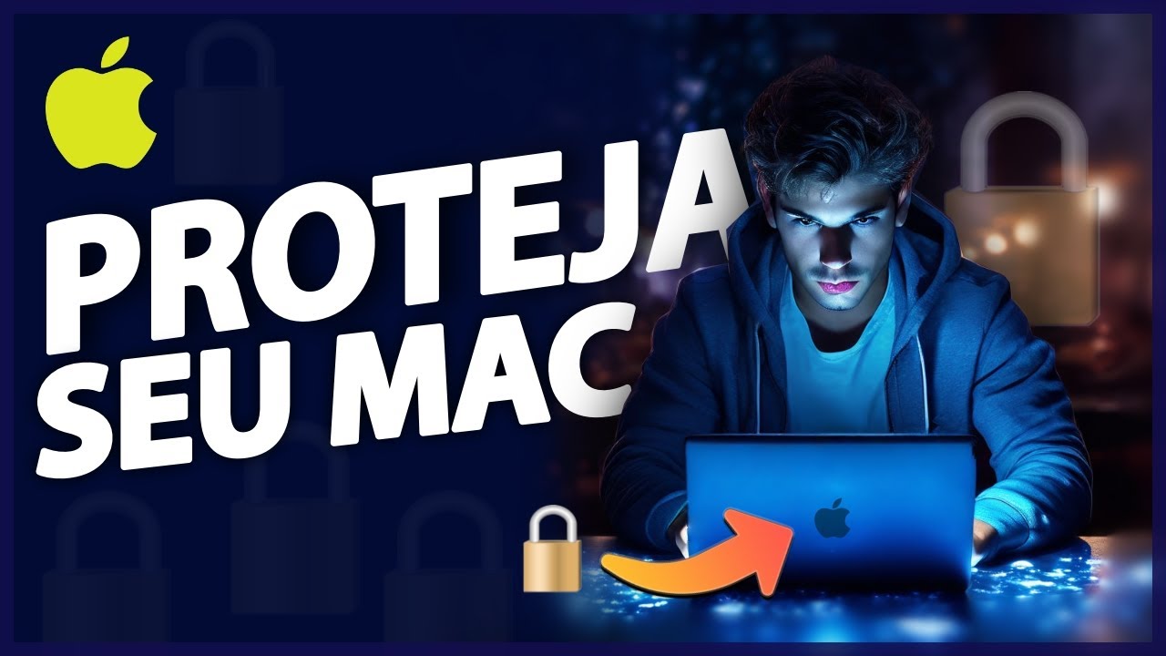 SEU MAC MAIS SEGURO COM ESTAS 10 CONFIGURAÇÕES
