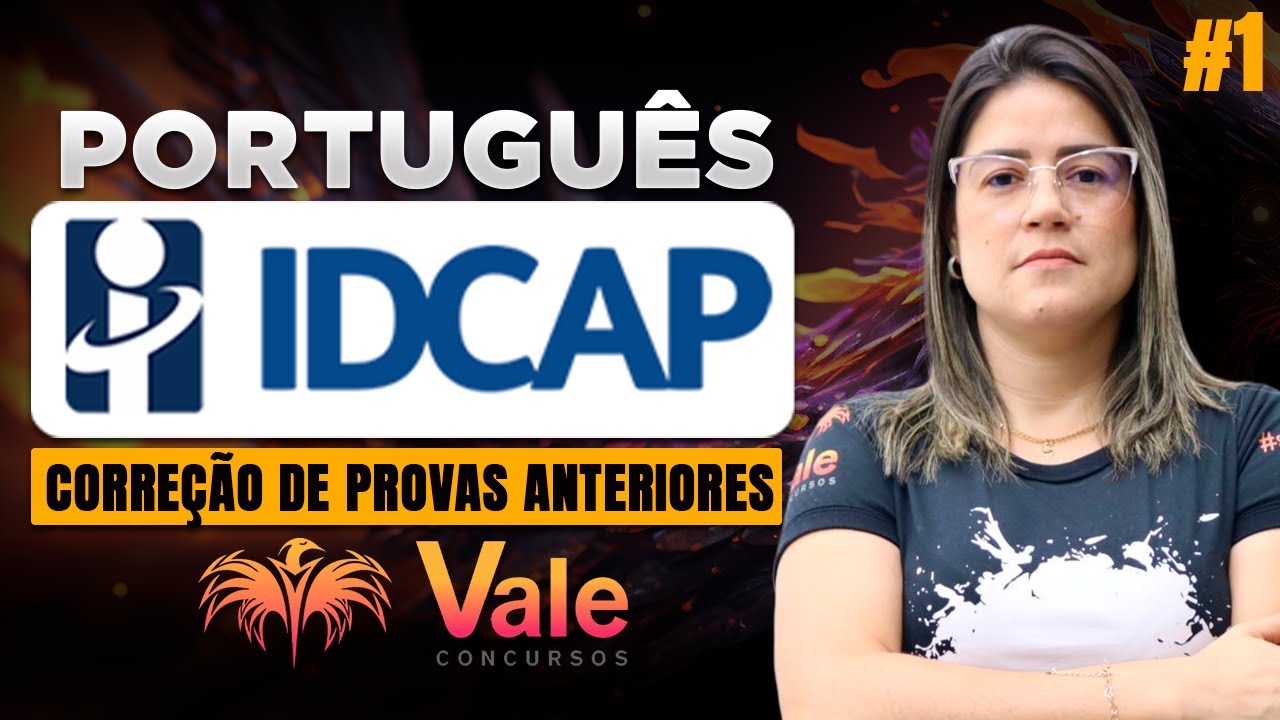 Português - Banca IDCAP - Correção de provas anteriores | 01