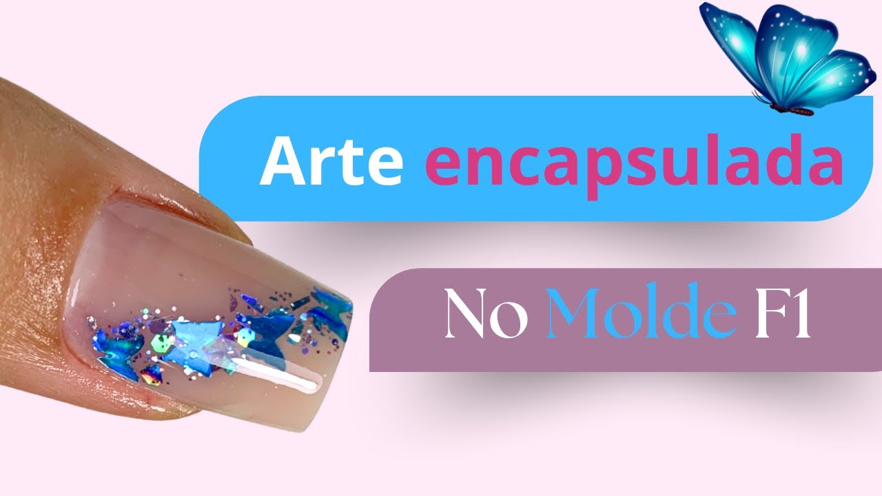 Como fazer arte encapsulada no Molde F1 SEM ERROS! 