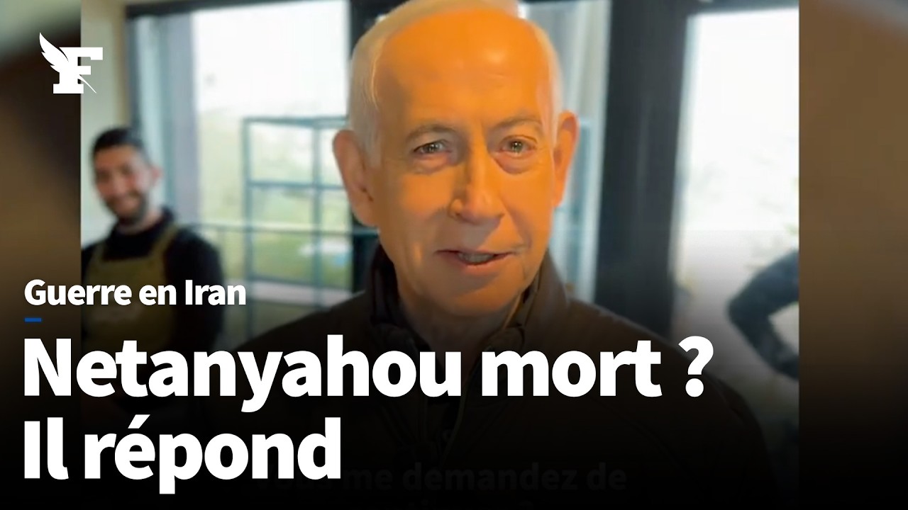 Iran : Netanyahou poste une vidéo pour prouver qu'il est vivant