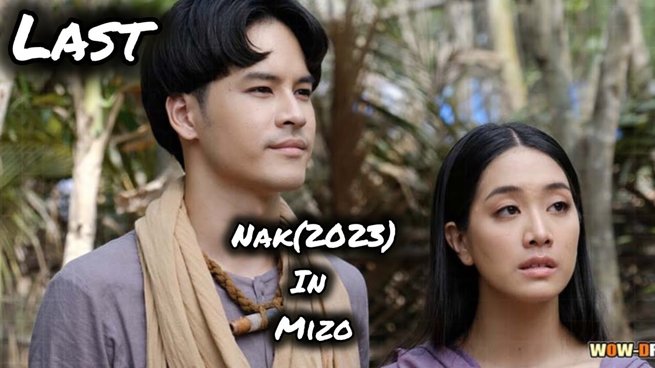 A pasal nuin a tihduhdah hmeichhe khawngaihthlaktak phuba lakna chu| #thaidrama #asianmovierecap