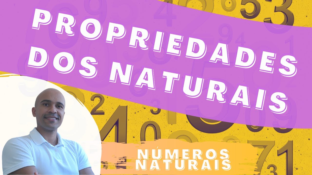 Aula 11 - Números Naturais - Operações e Propriedades