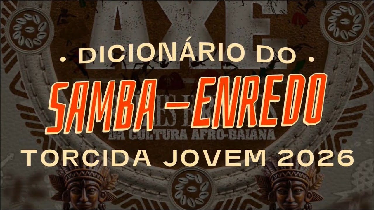 Dicionário do Samba-Enredo 2026 GRC Escola de Samba Torcida Jovem