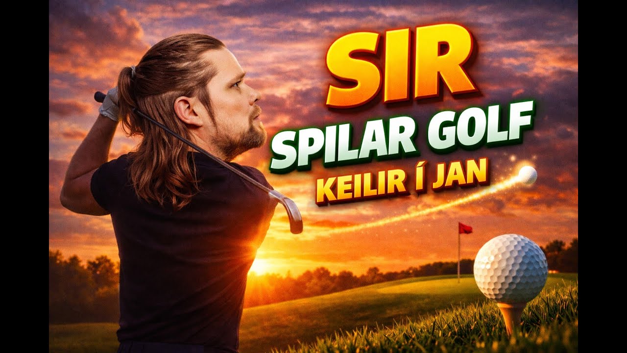 SIR SPILAR GOLF - Spila Keili með sláandi niðurstöðum!