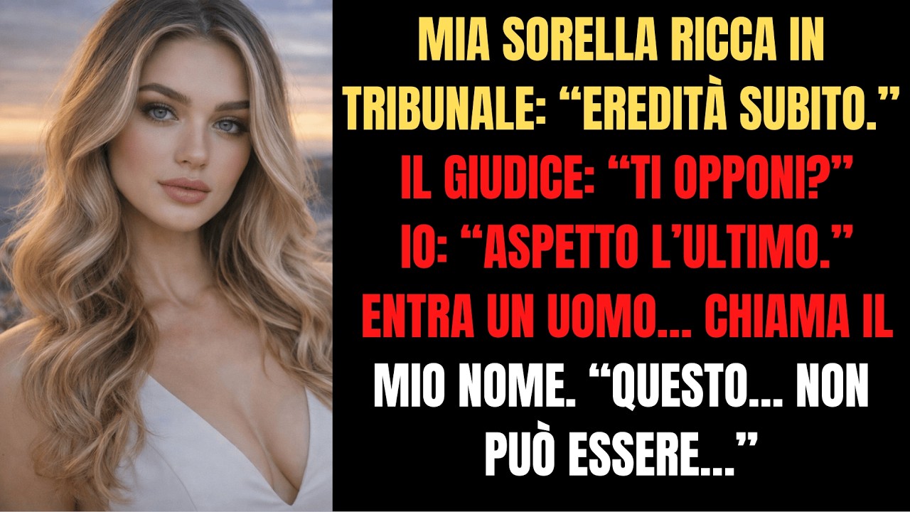Mia sorella voleva l'eredità. Il piano segreto del nonno l'ha distrutta.