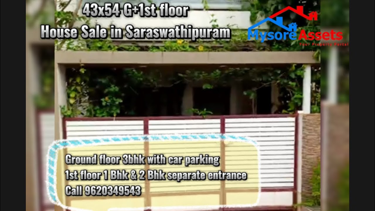 43x54 | Ground + 1st floor | west facing | house sale | in Saraswathipuram | mysore | cal 9620349543