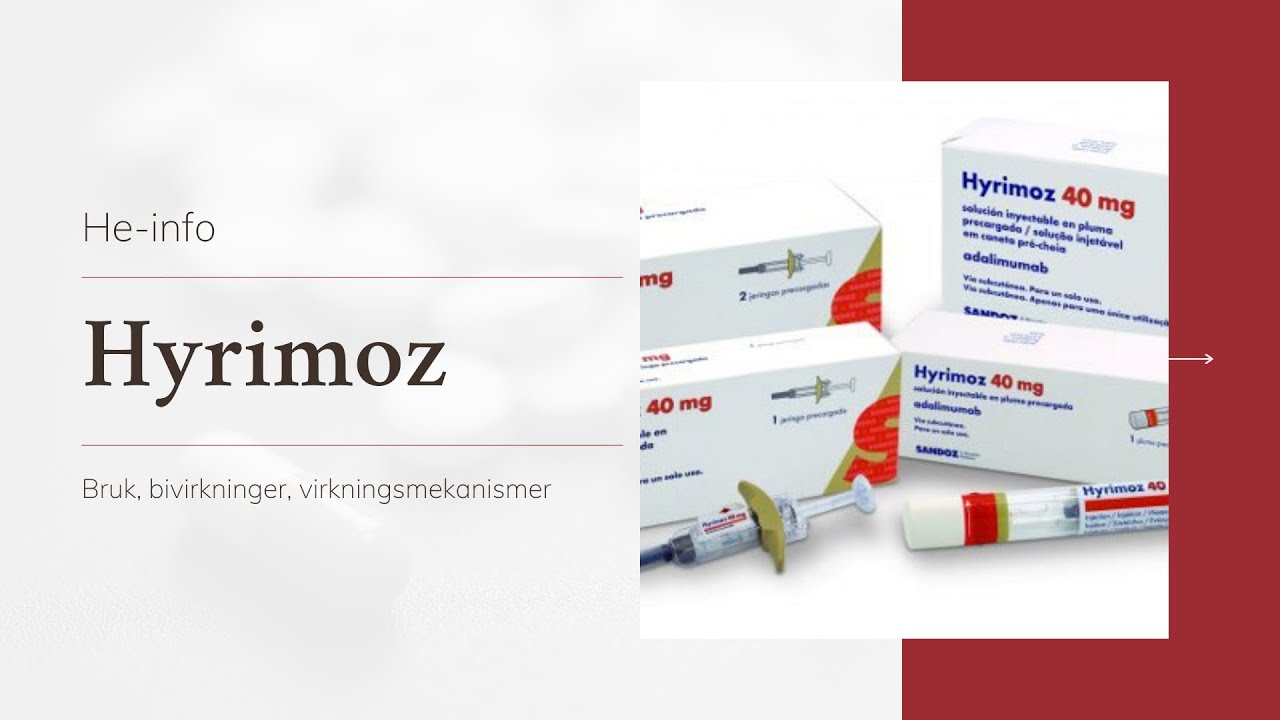 #Hyrimoz: Indikasjoner, kontraindikasjoner, dosering, bivirkninger| adalimumab