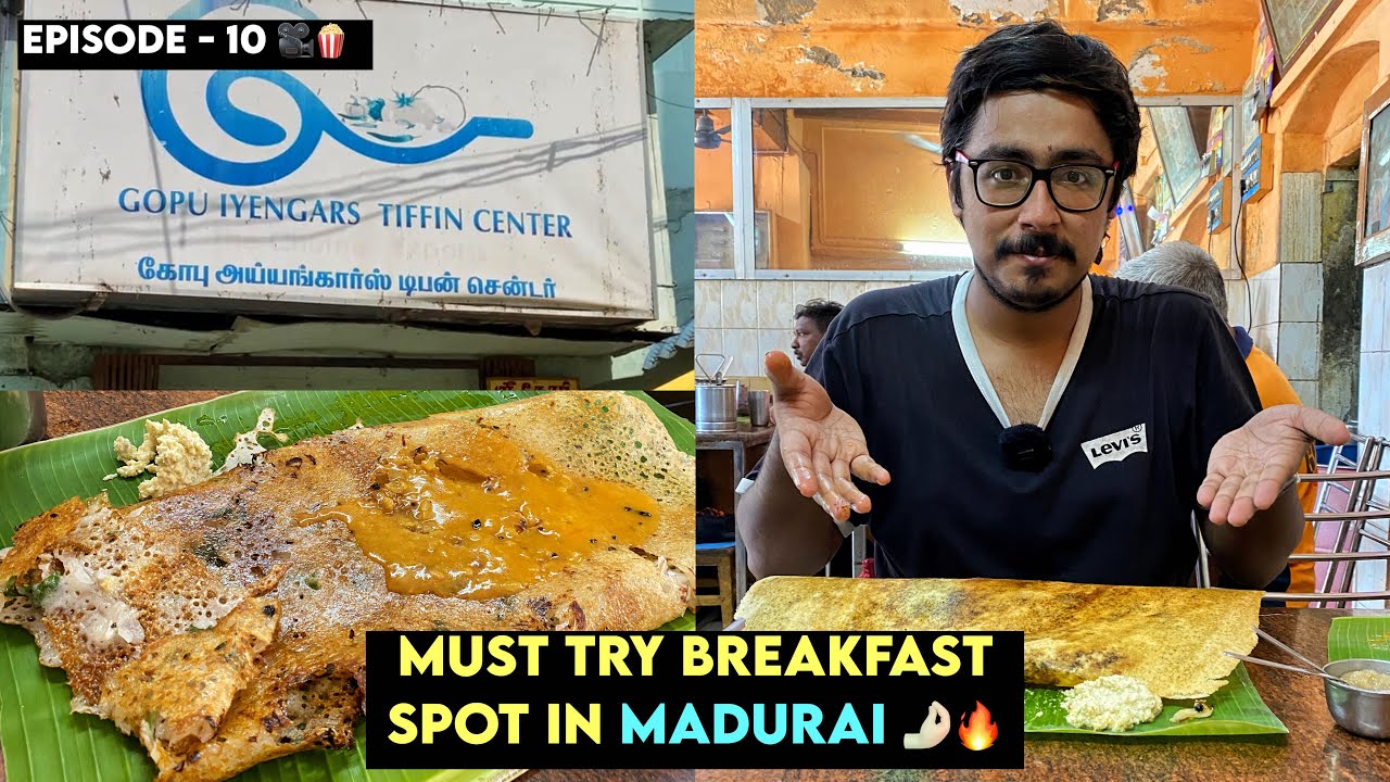 💥🎉 இந்த Hotel 95 Years ah Iruka 🤩 | Gopu Iyengar Tiffin Centre ‼️| Ep 10
