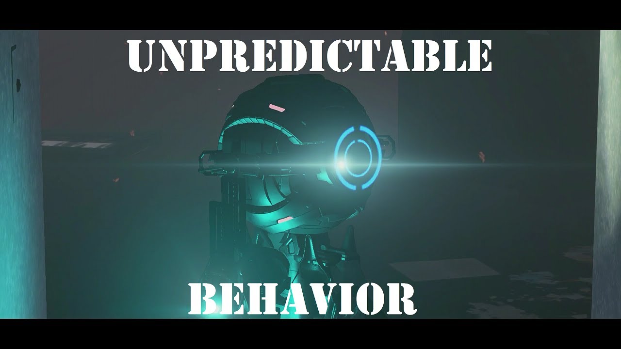 Unpredictable Behavior