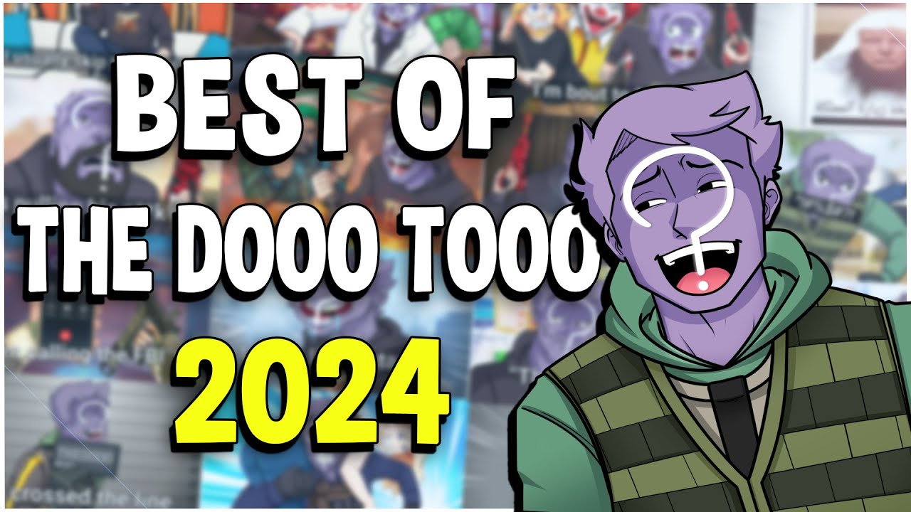 BEST OF TheDoooTooo 2024!