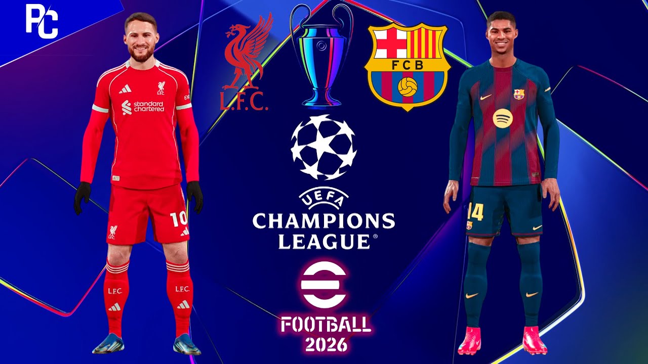 eFootball&trade; 2026 | Liverpool vs Barcelona | Phil Gaming OP