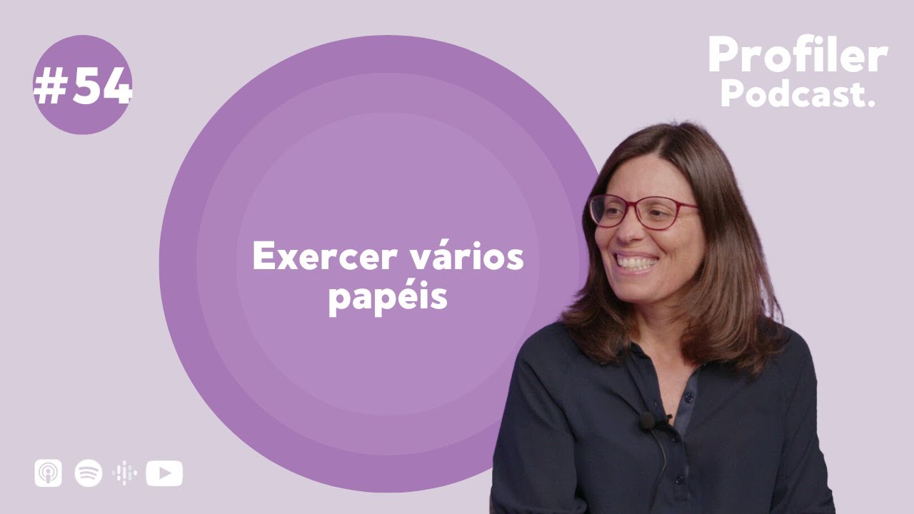 “Exercer vários papéis”, com Claudia Lourenço