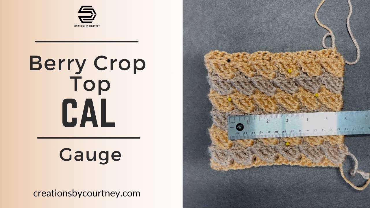 Crochet Along | How to measure Gauge for the Berry Crop Crochet Top