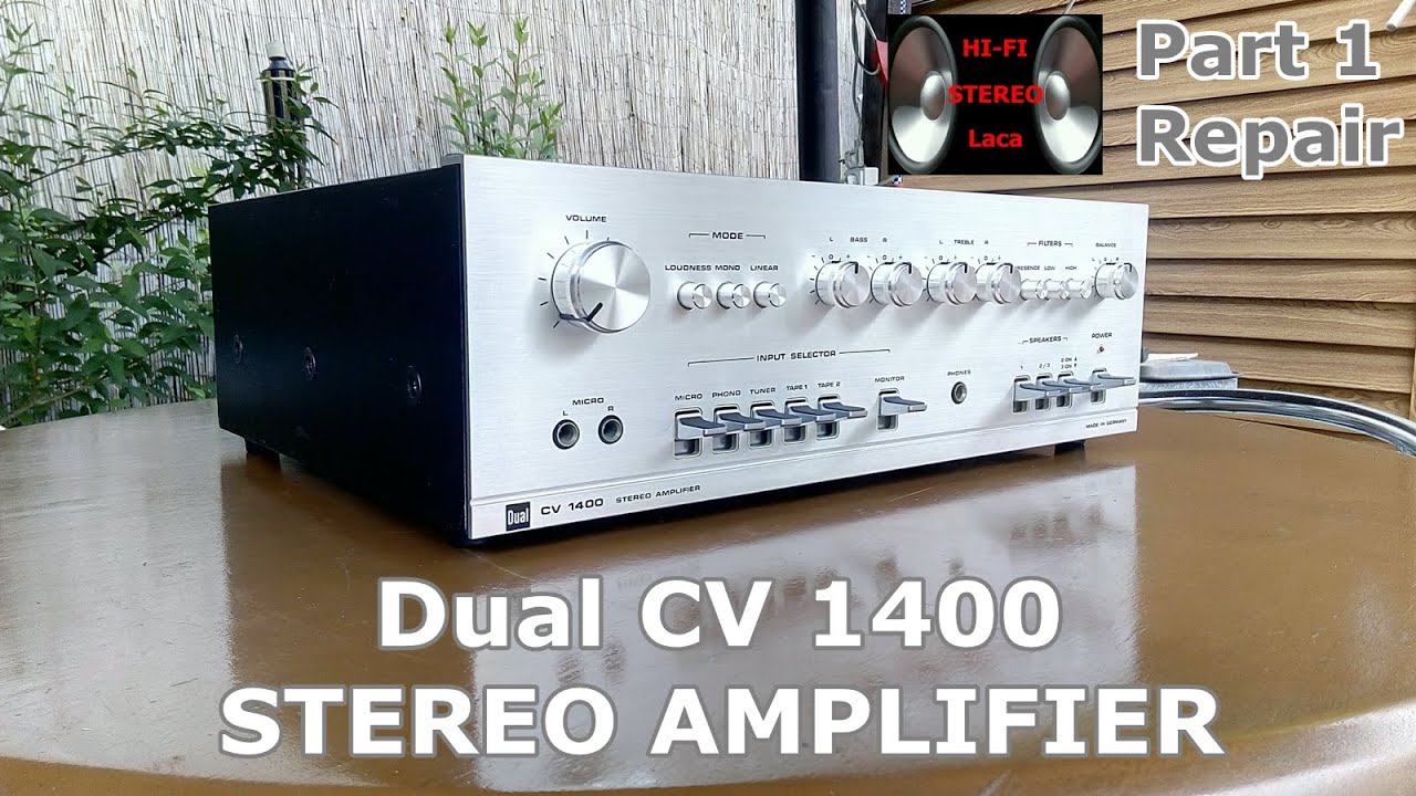 Dual CV 1400 Stereo Amplifier (1977-81) Part 1 Repair