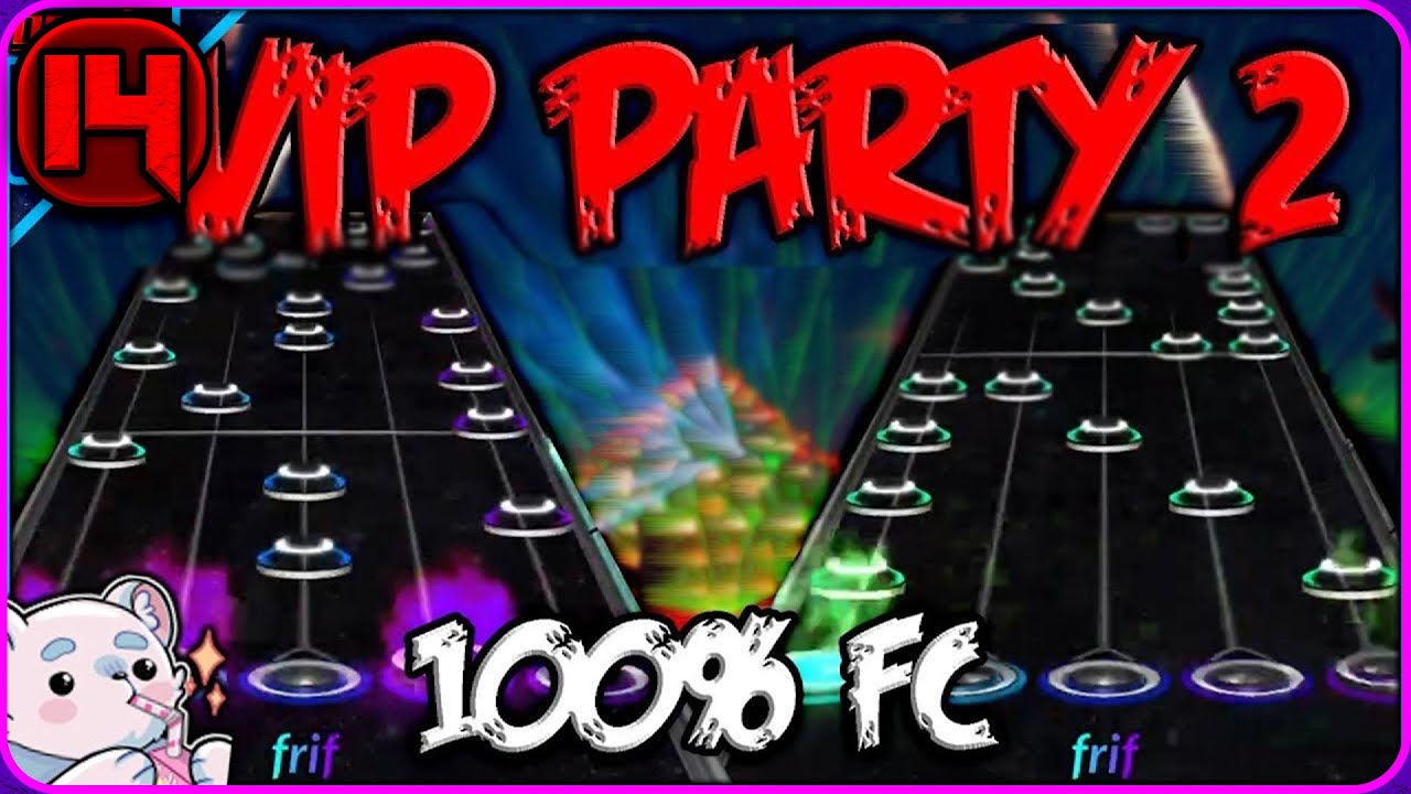 VIP Party 2 | FIRST EVER 100% FC!!