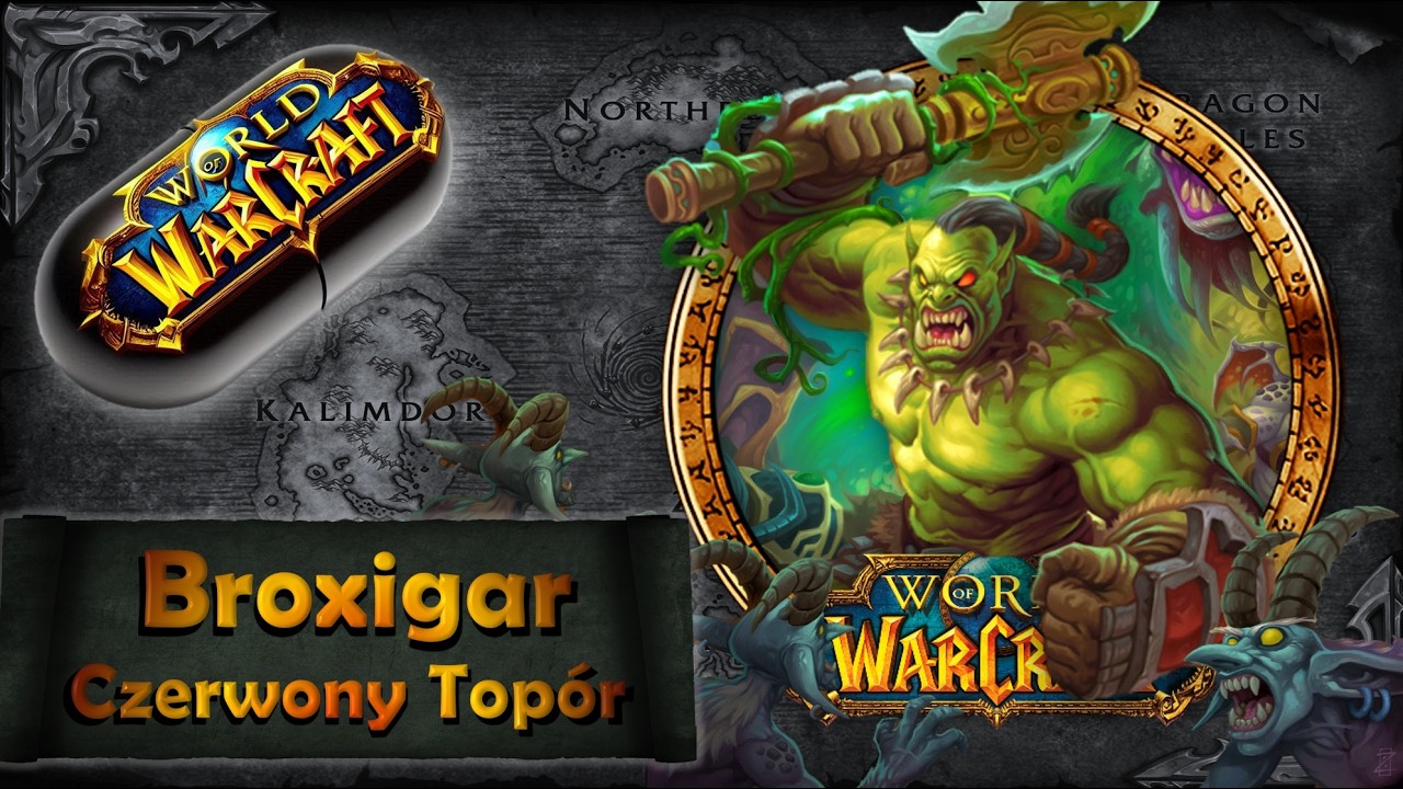 Warcraft w Pigułce: Broxigar