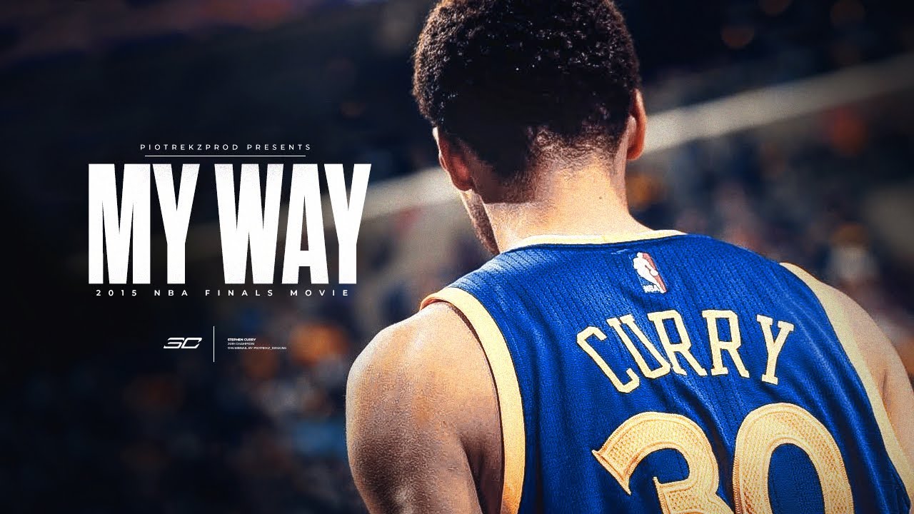Stephen Curry - My Way (2015 NBA Finals) ᴴᴰ