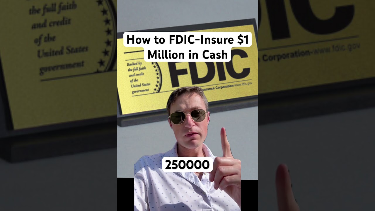 🏦 How to FDIC-Insure $1 Million in Cash