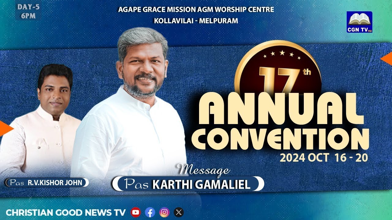 Pr. Karthi Gamaliel  Day 5 - 17th  Annual  Convention 2024   AGM  MELPURAM