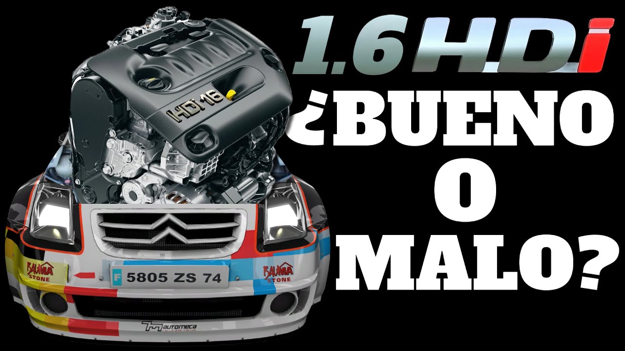 EL 1.6 HDI ¿BUENO O MALO?