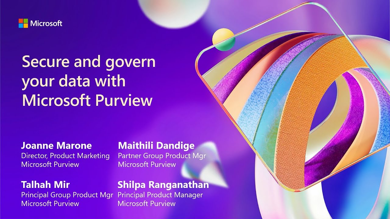 Обеспечьте безопасность и управляйте своими данными с помощью Microsoft Purview | BRK317