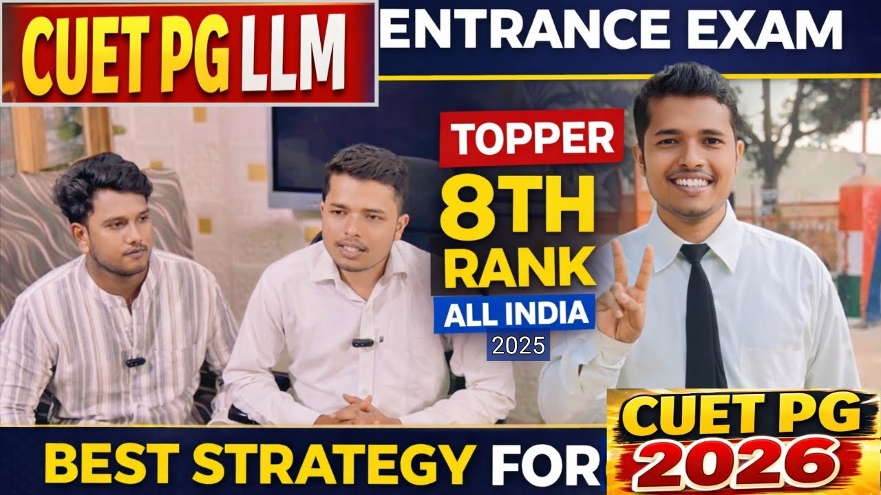 CUET PG LLM TOPPER || STRATEGY FOR CUET PG BEST RANK || DELHI UNIVERSITY 