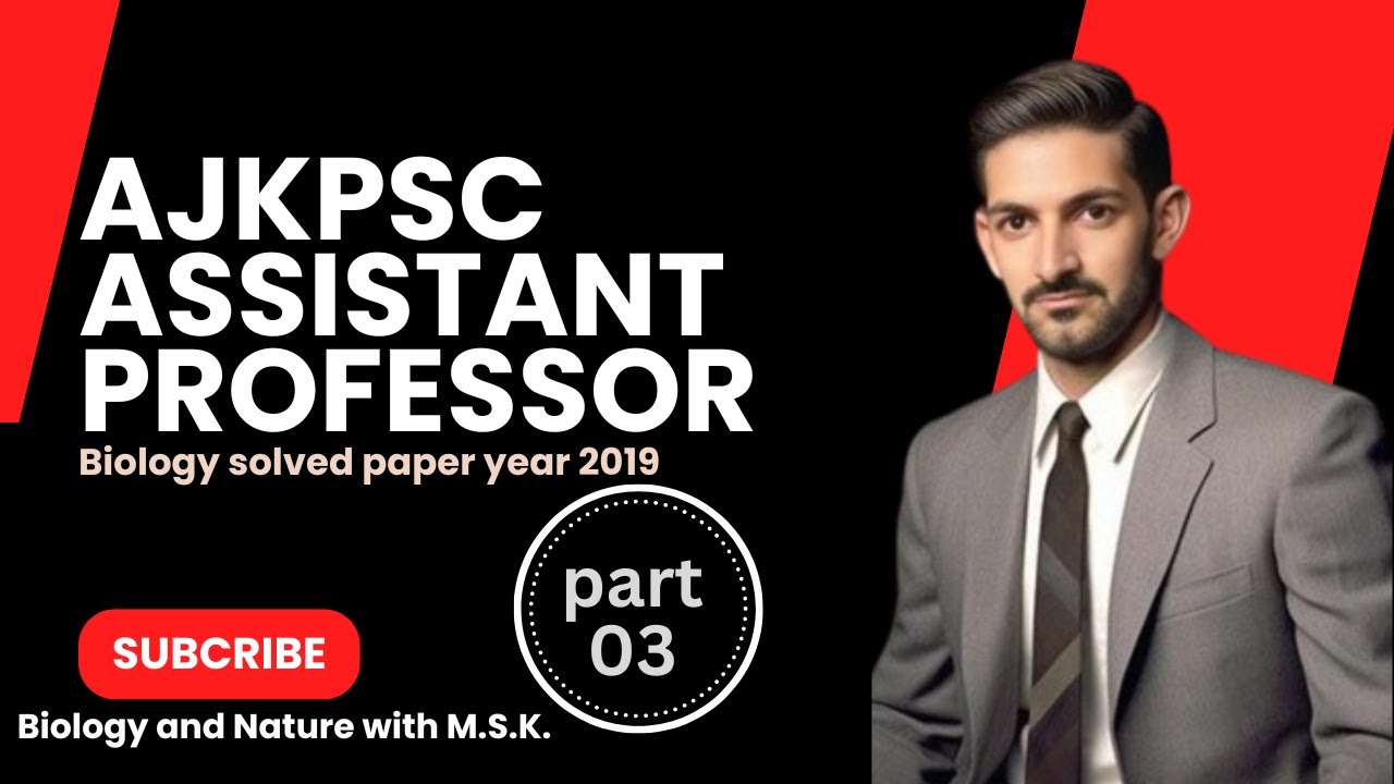 AJKPSC | Assistant professor Biology Paper | Part#03 | Questions# 60-100