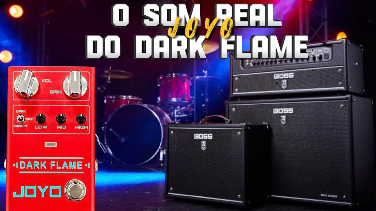 O som Real do Pedal Dark Flame Da Joyo