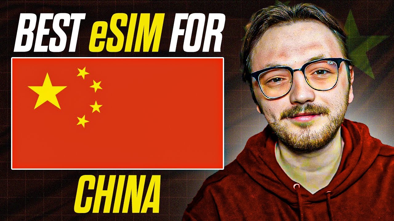 Best eSIM for China - How to Buy eSIM in China (2025)