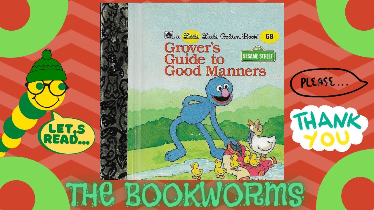Sesame Street: Grover's Guide To Good Manners😌 - By Constance Allen