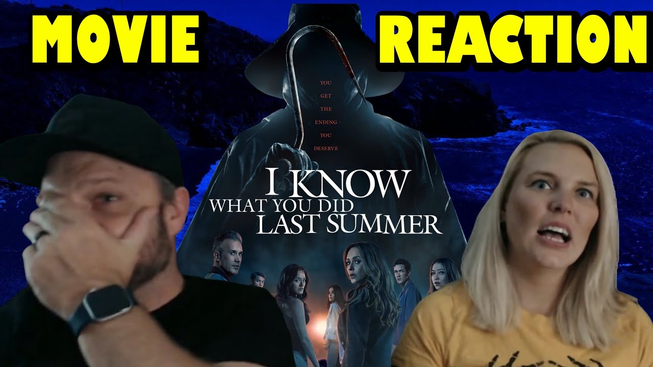 I KNOW WHAT YOU DID LAST SUMMER(2025) MOVIE REACTION | FIRST TIME WATCH