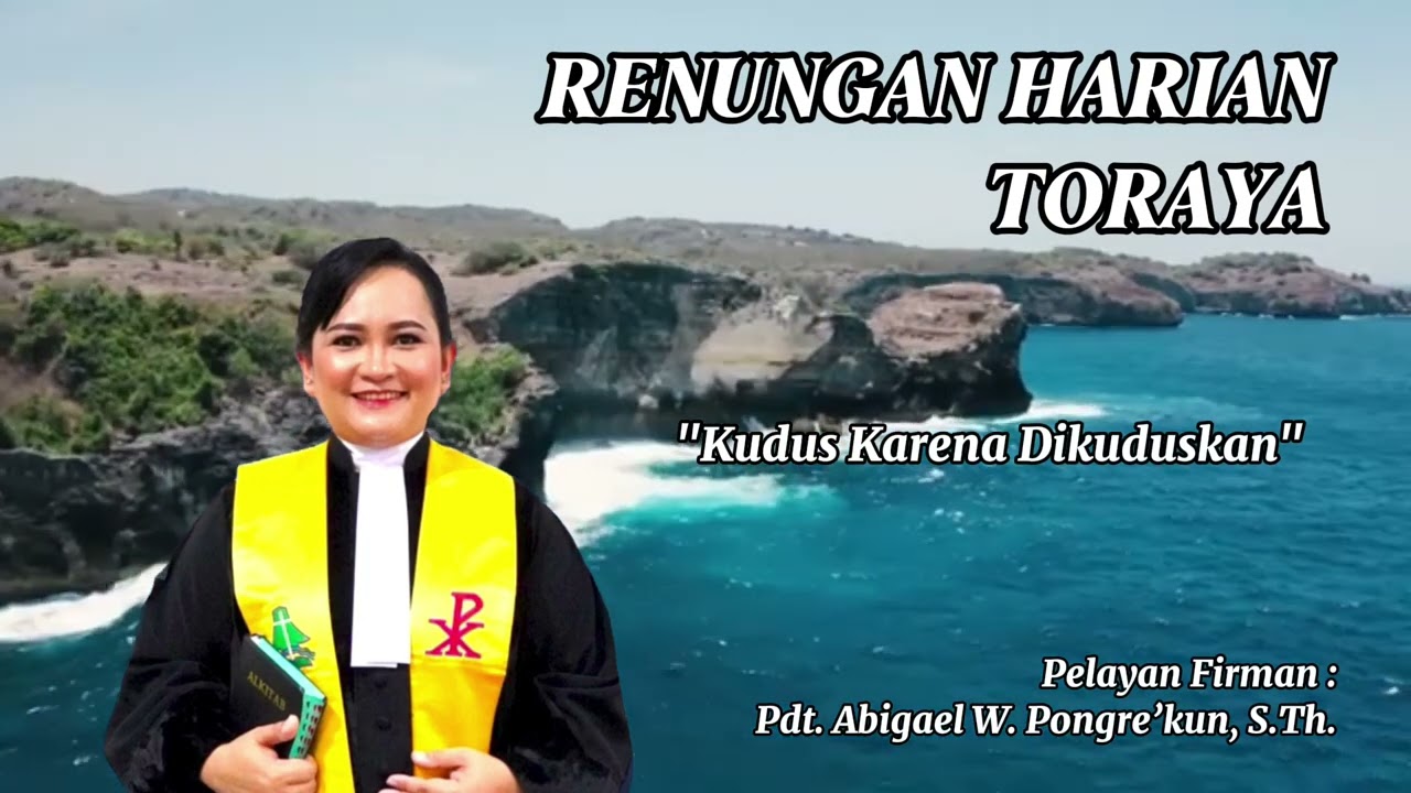 Renungan Harian Toraya | Senin, 10 Maret 2025