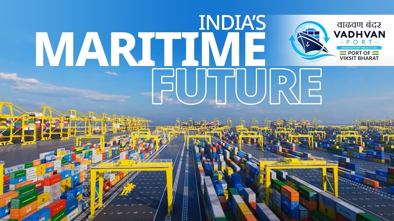Vadhvan Port: A leap towards A Viksit Bharat 2047