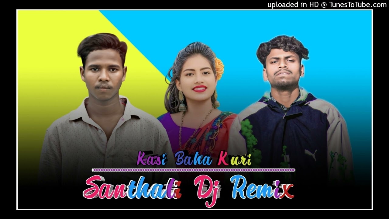 Kasi Baha Kuri New Santhali Dj Remix 2025 Dj Arjun St Lipingdih Dj Ajit Dj Anil Dj Lalchand Lipingdi