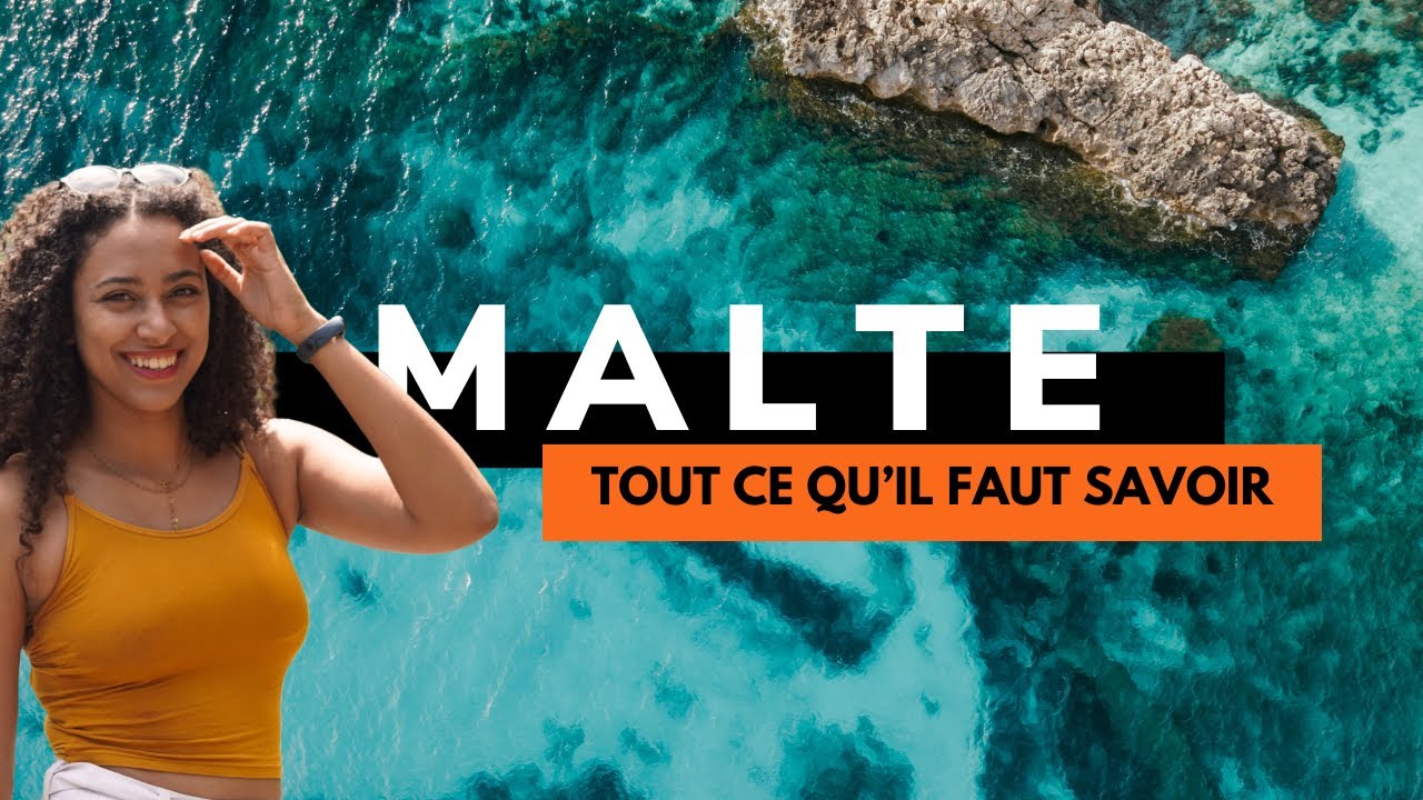 Malte, tout ce qu'il faut savoir avant d'y aller !