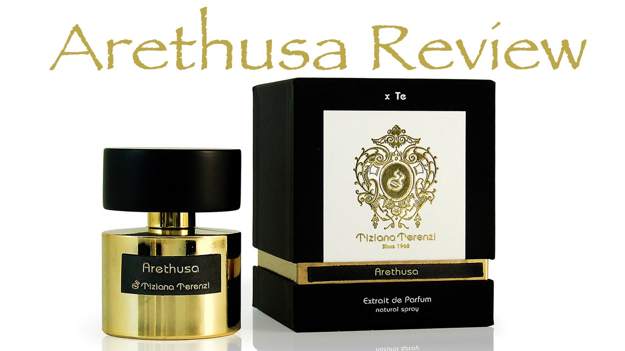 Arethusa by Tiziana Terenzi Fragrance Review