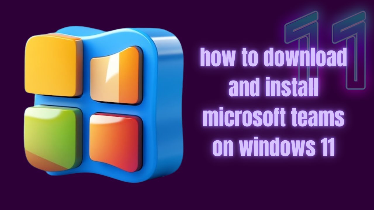 How to download and install Microsoft Teams on windows 11 - Easy!