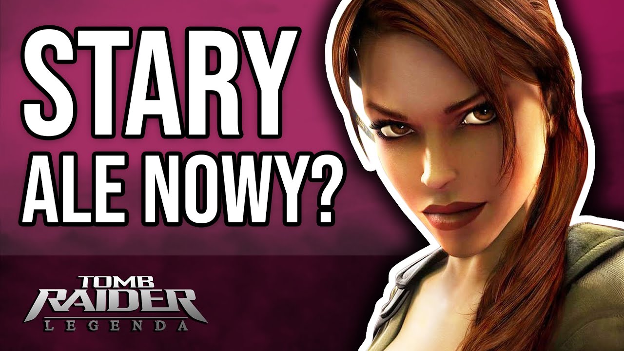 Tomb Raider: Legend (2006) wersja PC &ndash; Gramy RETRO #45