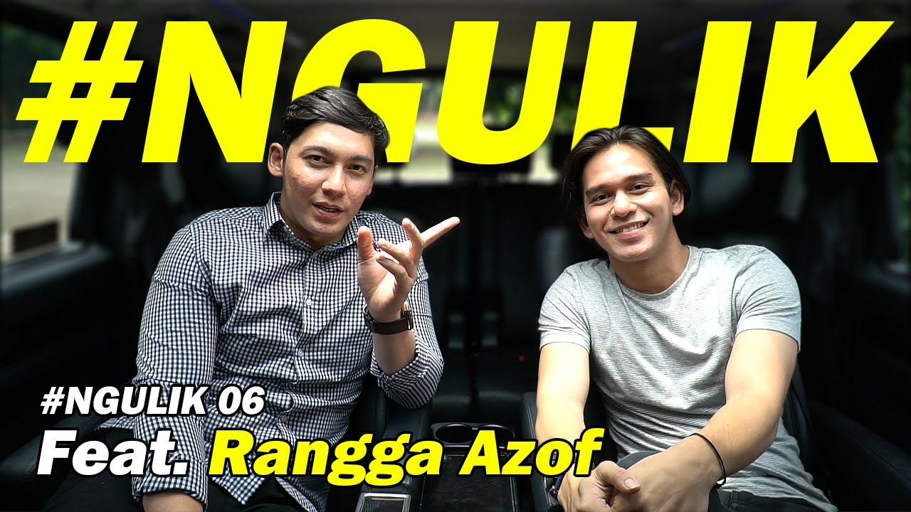 RANGGA AZOF (SAMUDRA CINTA) - NGULIK 06